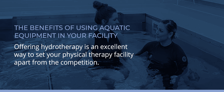 The Benefits of Using Aquatic Equipment in Your Facility 