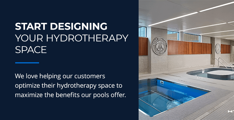 Start designing the ultimate hydrotherapy space