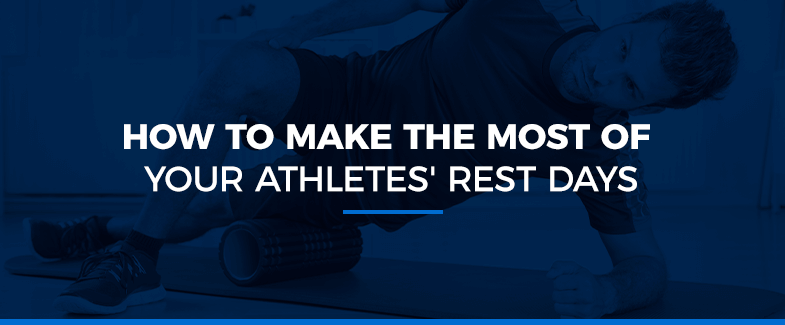 How to make the most of a rest day