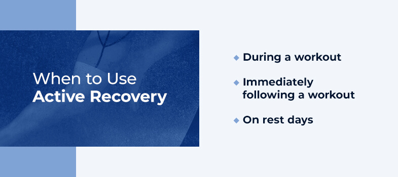 When to use active recovery